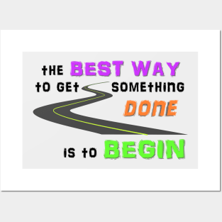 Get Something Done - Begin Posters and Art